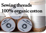 100% Organic cotton sewing threads